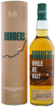 Borders While We Wait Single Grain Scotch Whisky 2nd Release 0,7L 51,7%